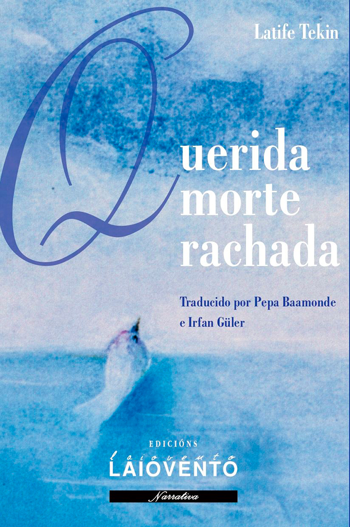 Novidade editorial: "QUERIDA MORTE RACHADA"